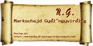Markschejd Gyöngyvirág névjegykártya